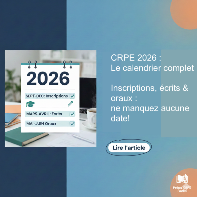 CRPE 2026 : Le calendrier complet des épreuves et des inscriptions